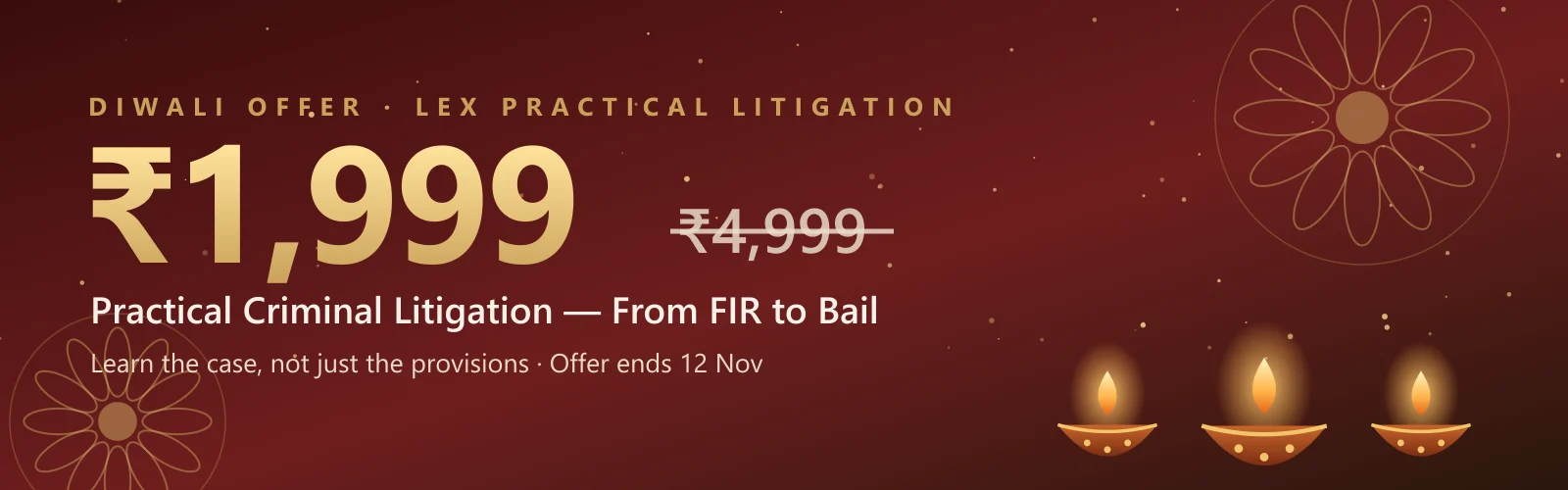 Diwali offer — FIR to Bail course at ₹1,999 (was ₹4,999)